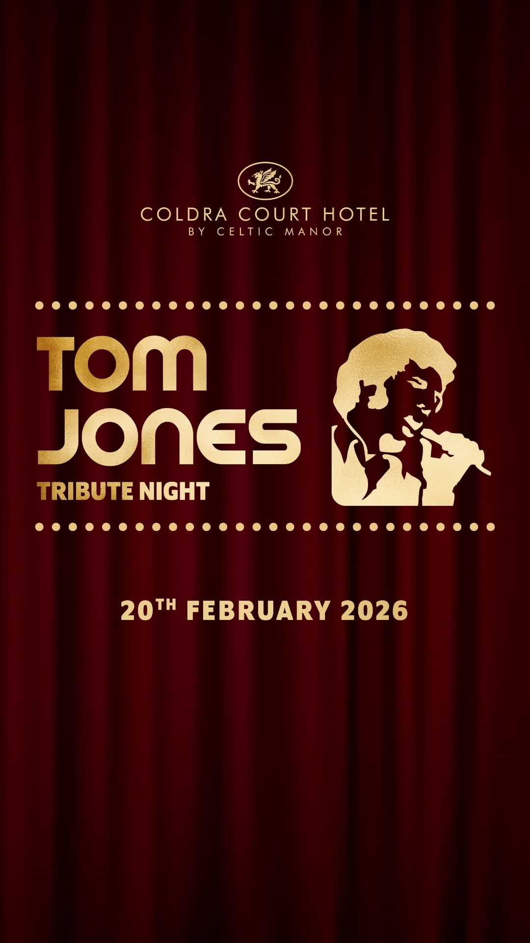 Tom Jones Coldra Court